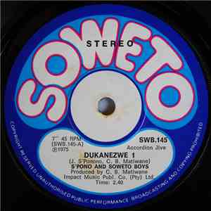 S'Ponono And Soweto Boys - Dukanezwe1 / Standerton Special