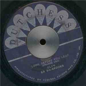 Stranger & Ken, Ba Ba Brooks / Glen, Ba Ba Brooks - Eunodus / Look Before Y ...