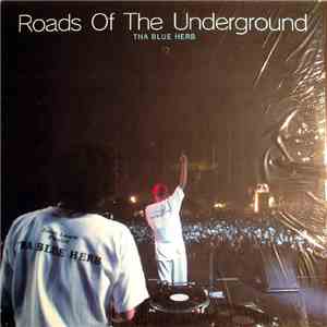 Tha Blue Herb - Roads Of The Underground