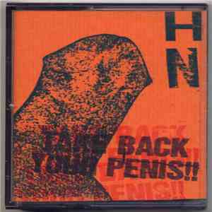 The ハナタラシ - Take Back Your Penis!!