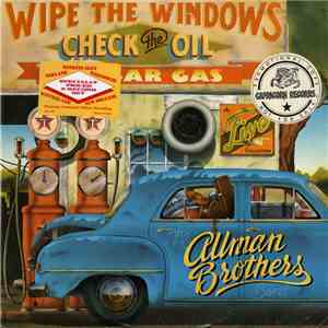 The Allman Brothers Band - Wipe The Windows, Check The Oil, Dollar Gas