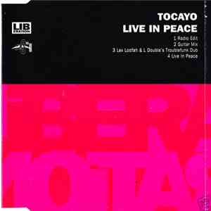 Tocayo - Live In Peace