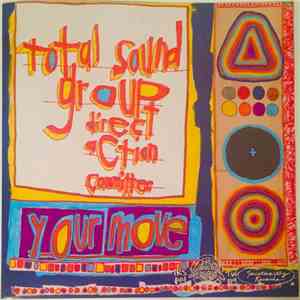 Total Sound Group Direct Action Committee - Your Move