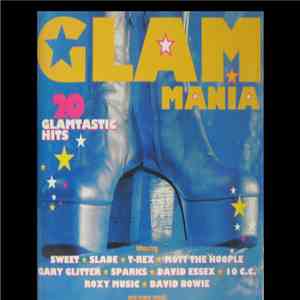 Various - Glam Mania - 20 Glamtastic Hits