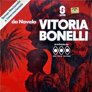 Various - Vitoria Bonelli: Trilha Sonora Original Da Novela Da TV