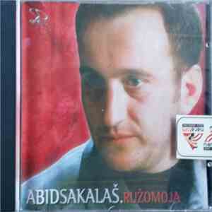 Abid Sakalaš - Ružo Moja
