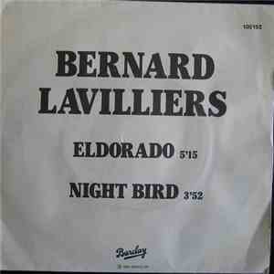 Bernard Lavilliers - Eldorado / Night Bird