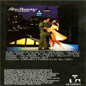 Bill Conti - Slow Dancing In The Big City (Original Motion Picture Soundtrack)