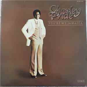 Charley Pride - You're My Jamaica