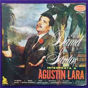 Daniel Santos - Interpreta A Agustín Lara
