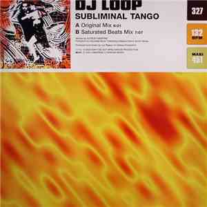DJ Loop - Subliminal Tango