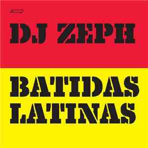 Dj Zeph - Batidas Latinas