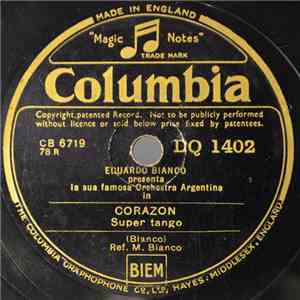Eduardo Bianco E La Sua Orchestra Argentina - Corazón / Sentimento Espanol