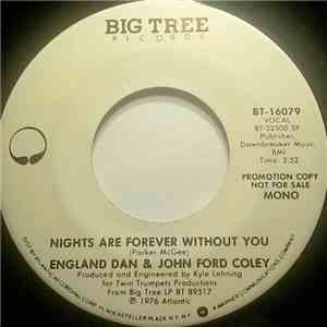England Dan & John Ford Coley - Nights Are Forever Without You