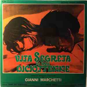 Gianni Marchetti - Vita Segreta Di Una Diciottenne / Il Diario Segreto Di U ...