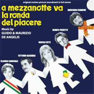 Guido & Maurizio De Angelis - A Mezzanotte Va La Ronda Del Piacere (Origina ...