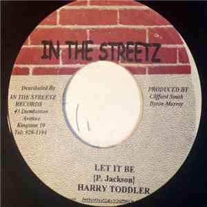 Harry Toddler, Delly Ranks - Let It Be / Girls