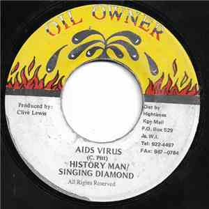 History Man / Singing Diamond - Aids Virus