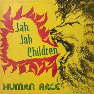 Jah Jah Children - Human Race
