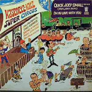 Kasenetz-Katz Super Circus - Quick Joey Small - I'm In Love With You