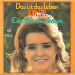 Kirsti - Das Ist Das Leben
