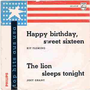 Kit Fleming, Joey Grant - Happy Birthday, Sweet Sixteen / The Lion Sleeps T ...