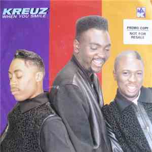 Kreuz - When You Smile