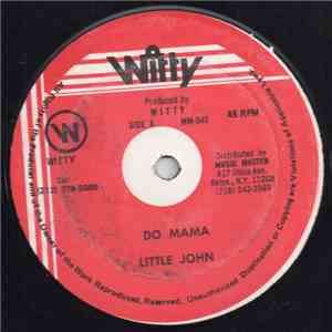 Little John - Do Mama