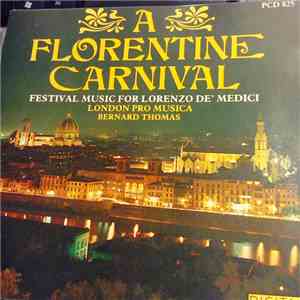 London Pro Musica - A Florentine Carnival