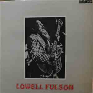 Lowell Fulson - Lowell Fulson