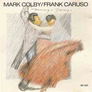 Mark Colby And Frank Caruso - Mango Tango