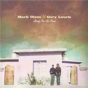 Mark Olson  & Gary Louris - Ready For The Flood