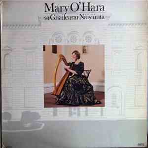 Mary O'Hara - Sa Ghailearaí  Náisiúnta