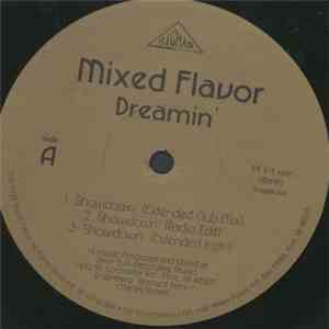 Mixed Flavor - Dreamin'
