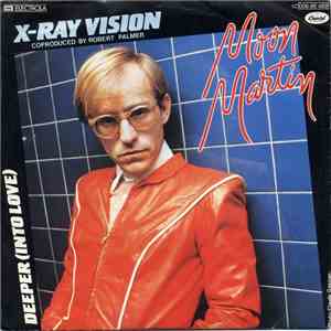 Moon Martin - X-Ray Vision