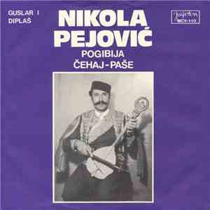 Nikola Pejović - Pogibija Čehaj-Paše