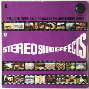 No Artist - Stereo Sound Effects 9: Geluiden Voor Geluidsjagers En Amateurf ...