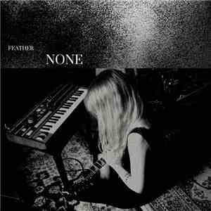None  - Feather