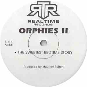 Orphies II - The Sweetest Bedtime Story