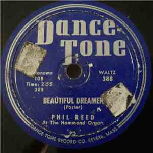 Phil Reed - Beautiful Dreamer / Dolores