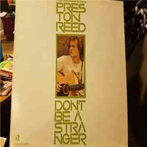 Preston Reed - Don't Be A Stranger