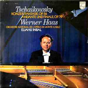 Pyotr Ilyich Tchaikovsky, Werner Haas, Eliahu Inbal - Konzertfantasie Op. 5 ...