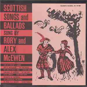 Rory And Alex McEwen - Scottish Songs And Ballads