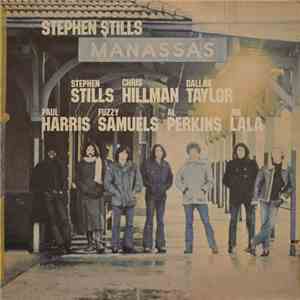 Stephen Stills / Manassas - Manassas