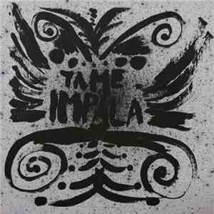 Tame Impala - Tame Impala