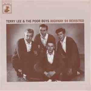 Terry Lee  & The Poor Boys  - Highway 64 Revisited