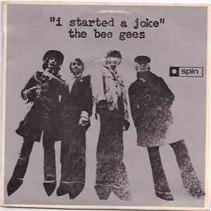 The Bee Gees - I Started A Joke