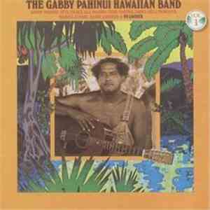The Gabby Pahinui Hawaiian Band - The Gabby Pahinui Hawaiian Band, Vol. 1