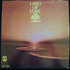 The Moon People - Land Of Love