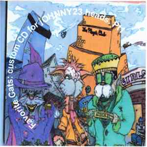 Various - Favorite Cats: Custom CD For Johnny23 Heads Pt. 1